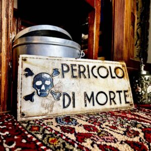 Insegna Vintage "Pericolo di Morte" – Metallo Smaltato a Rilievo